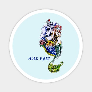 hold fast - old school tattoo Magnet